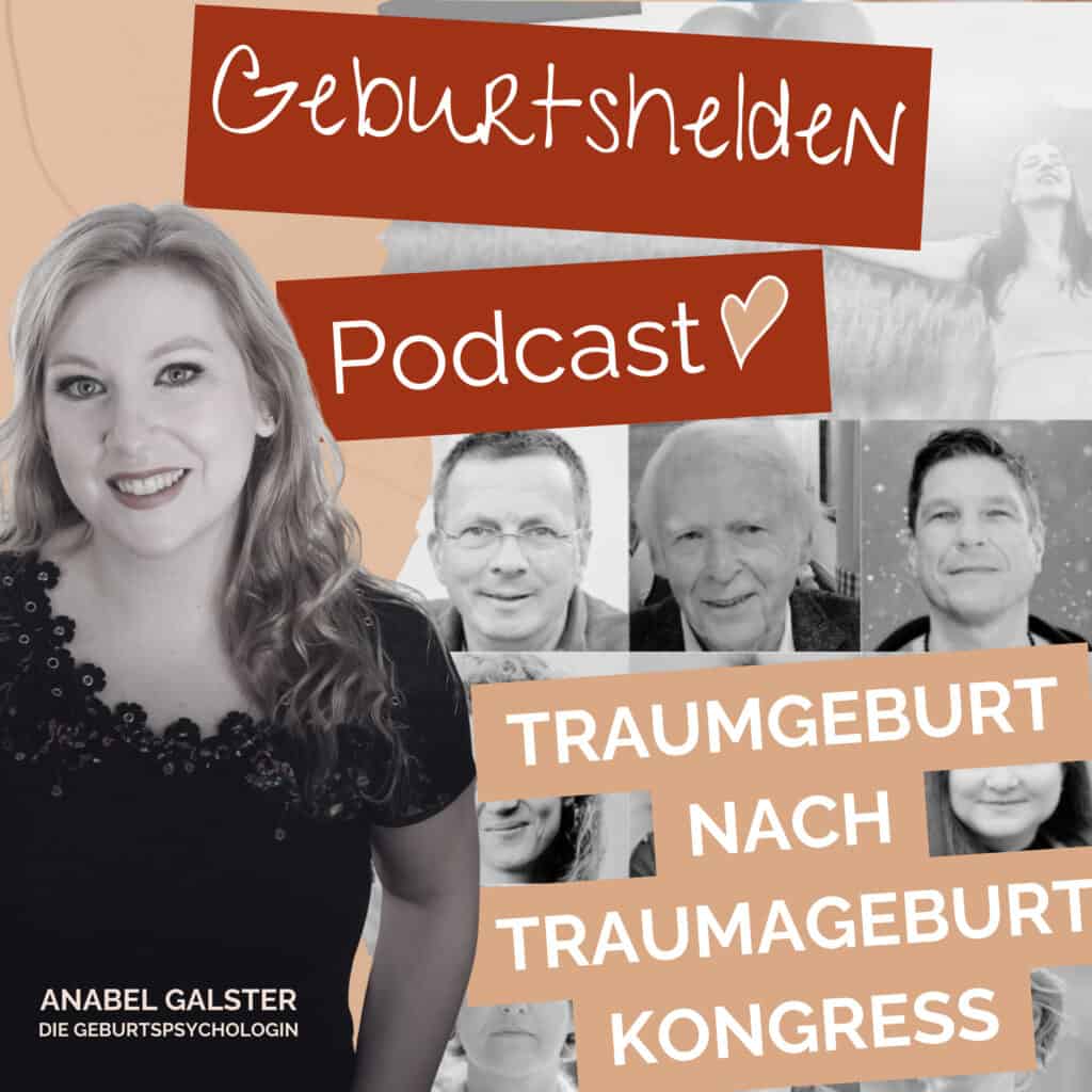 Links eine freundlich lächelnde Frau, rechts eine Collage aus grauen Gesichtern in unterschiedlichen Stimmungen. Dazwischen deutscher Text zu einem Podcast über Beratung bei Geburtstraumata und Möglichkeiten zur Heilung nach belastenden Geburtserfahrungen.