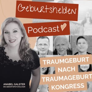 Links eine freundlich lächelnde Frau, rechts eine Collage aus grauen Gesichtern in unterschiedlichen Stimmungen. Dazwischen deutscher Text zu einem Podcast über Beratung bei Geburtstraumata und Möglichkeiten zur Heilung nach belastenden Geburtserfahrungen.