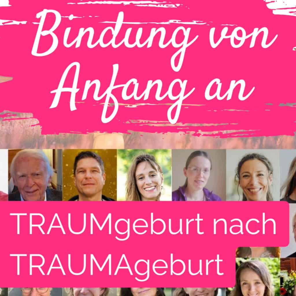 Eine Collage mit den Texten „Bindung von Anfang an“ und „TRAUMgeburt nach TRAUMAgeburt“ über Fotos verschiedener Menschen vor rosafarbenem Hintergrund; thematischer Schwerpunkt auf Beratung und Unterstützung bei Geburtstraumata sowie Hilfe während der Schwangerschaft und Geburt.