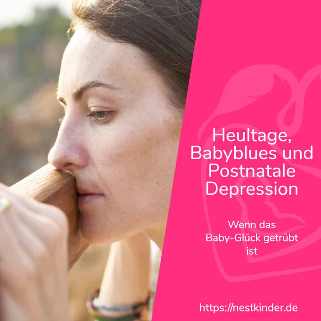 Eine nachdenklich blickende Frau stützt ihr Gesicht auf die Hand. Auf dem Bild finden sich Informationen zum Baby-Blues und zur postnatalen Depression sowie Hinweise auf die Bedeutung von Beratung bei Geburtstraumata und Online-Unterstützung für Mütter.